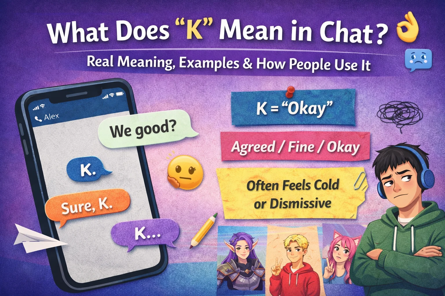 K Mean in Chat Real Meaning 2026