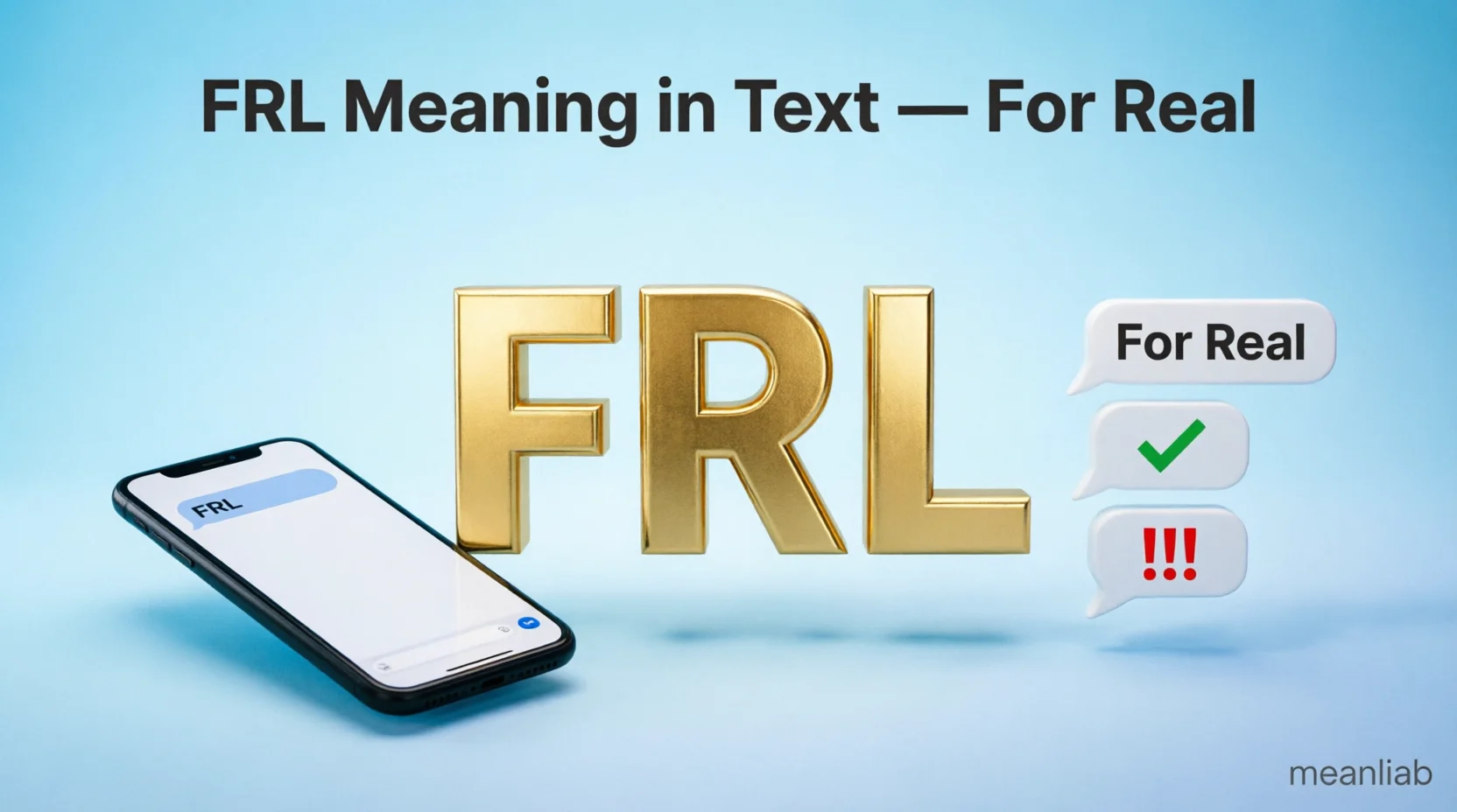 FRL Mean in Text Real Meaning 2026